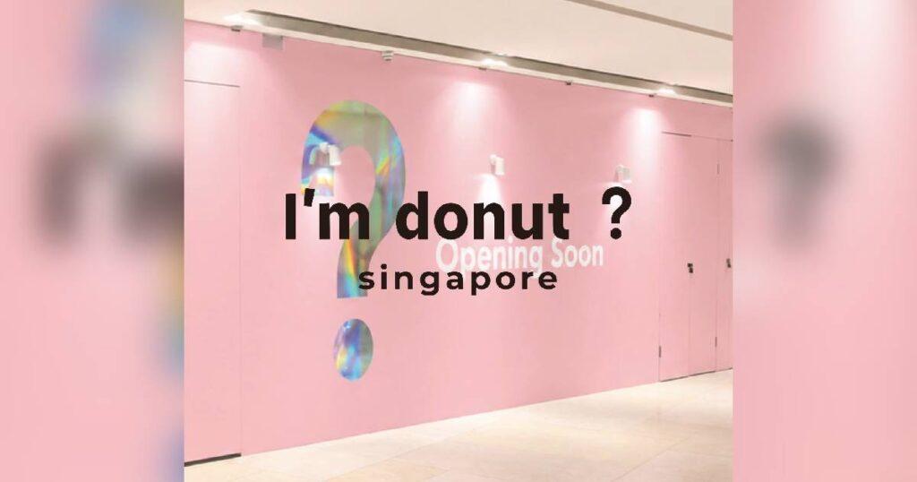 Famous Japanese bakery I’m Donut? is opening in Singapore